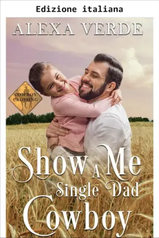 Copertina dell'ebook Cercasi cowboy papà single (Romance di Cowboy Crossing)