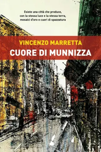 Copertina dell'ebook Cuore di munnizza