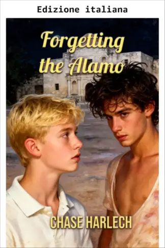 Copertina dell'ebook Dimenticare l'Alamo (Gli amori di Tyler Anderson Vol. 2)