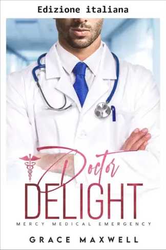 Copertina dell'ebook Dottor Delizia (Pronto soccorso Mercy Vol. 1)