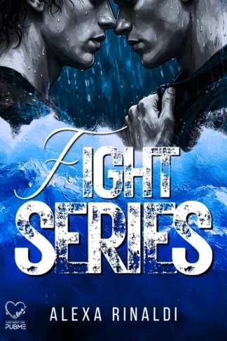 Copertina dell'ebook Fight Series: Vol. 1 e 2 (Dark-Brightlove - PubMe) (PubMe Romance)
