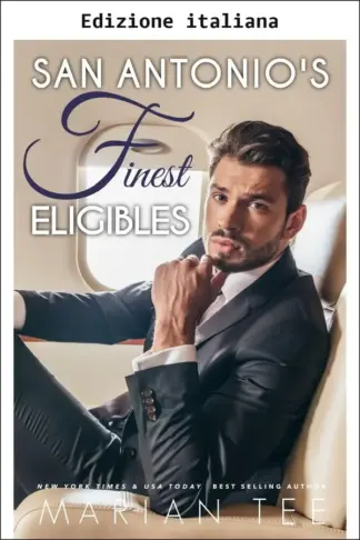 Copertina dell'ebook I migliori partiti di San Antonio (L'amore che fa male)