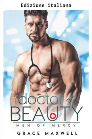 Copertina dell'ebook Il dottore della bellezza (Gli uomini di Mercy Vol. 4)
