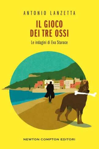 Copertina dell'ebook Il gioco dei tre ossi (Le indagini di Eva Starace Vol. 3)