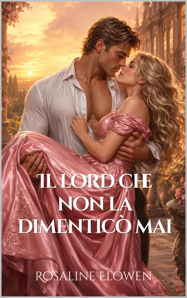 Copertina dell'ebook Il lord che non la dimenticò mai (Le dame di Bellebourne Vol. 5)