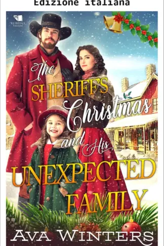 Copertina dell'ebook Il Natale dello sceriffo e la sua famiglia inaspettata