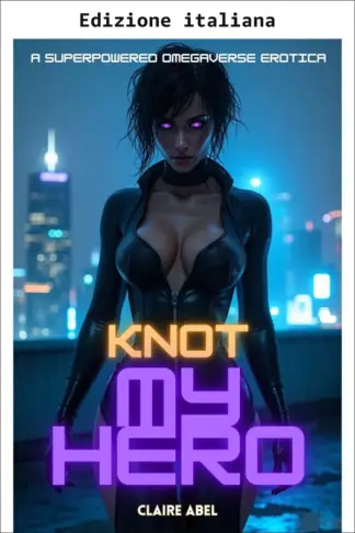 Copertina dell'ebook Il nodo del mio eroe