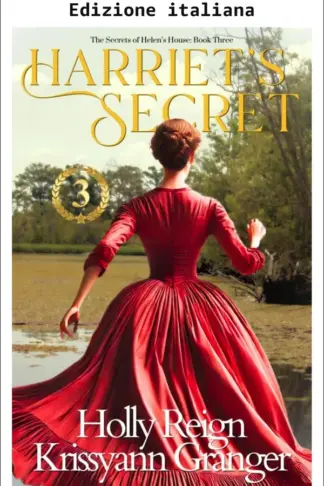 Copertina dell'ebook Il segreto di Harriet (I segreti della casa di Helen Vol. 3)