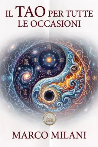 Copertina dell'ebook IL TAO PER TUTTE LE OCCASIONI: Sdeng Minc-Mao (MMLibri Vol. 14)