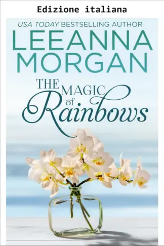 Copertina dell'ebook La magia dell'arcobaleno (Amore ad Anchor Lane Vol. 3)
