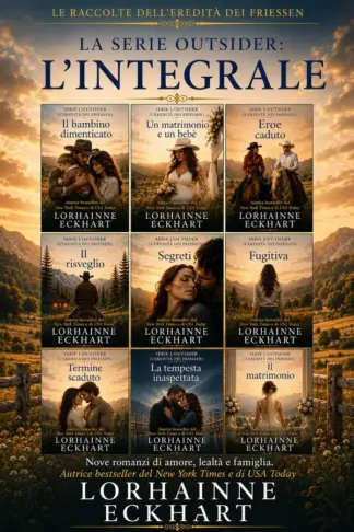 Copertina dell'ebook La serie dell'estraneo: La collezione omnibus completa (Le raccolte dell'eredità dei Friessen Vol. 1)