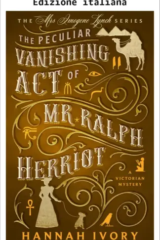 Copertina dell'ebook La singolare scomparsa del signor Ralph Herriot (La serie della signora Imogene Lynch Vol. 2)