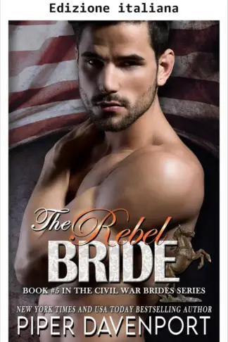 Copertina dell'ebook La sposa ribelle (Spose della guerra civile Vol. 5)