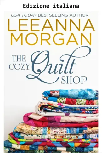 Copertina dell'ebook L'accogliente negozio del patchwork (I cottage di Anchor Lane Vol. 3)