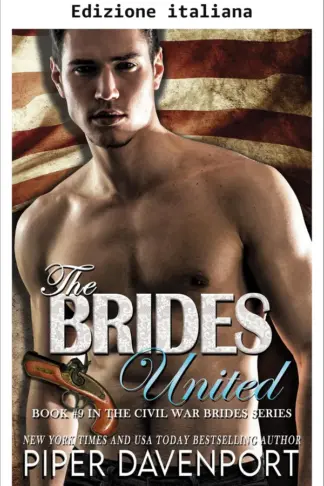 Copertina dell'ebook Le spose unite (Spose della guerra civile Vol. 9)
