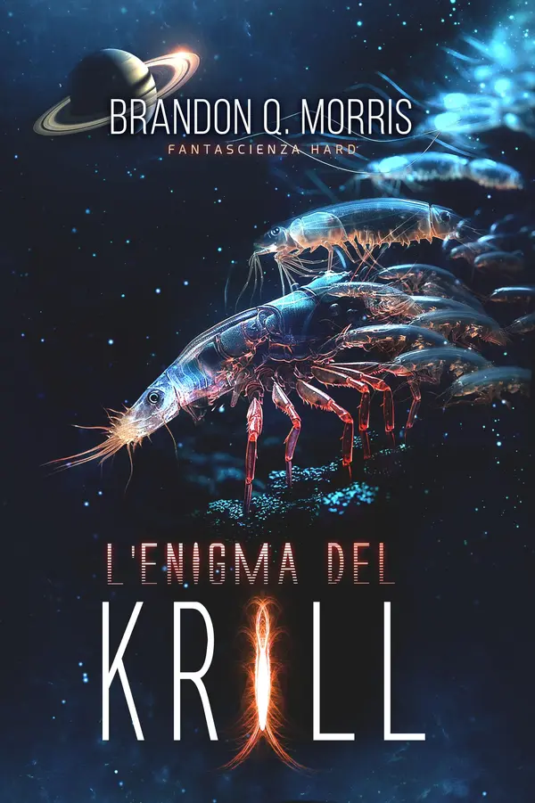 Copertina dell'ebook L'enigma del Krill: Fantascienza hard