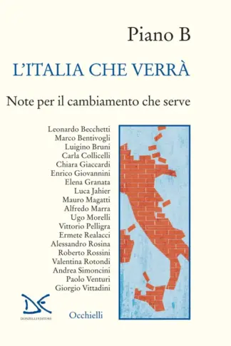 Copertina dell'ebook L'Italia che verrà: Note per il cambiamento che serve