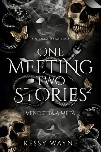 Copertina dell'ebook One meeting two stories: vendetta a metà (Stories Trilogy Vol. 2)