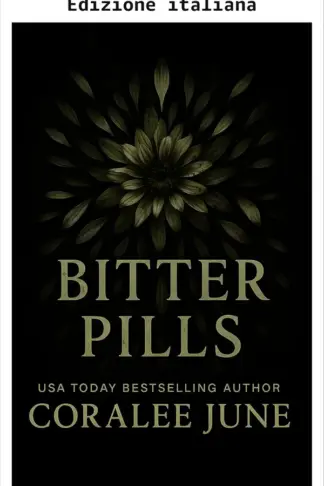 Copertina dell'ebook Pillole amare (I Bullets Vol. 4)