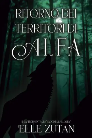 Copertina dell'ebook Ritorno dei territori di Alpha (Alfas di Blackwood Vol. 2)