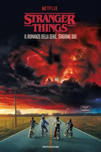 Copertina dell'ebook Stranger Things. Stagione due. Il romanzo ufficiale