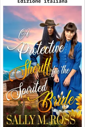 Copertina dell'ebook Uno sceriffo protettivo per la sposa coraggiosa