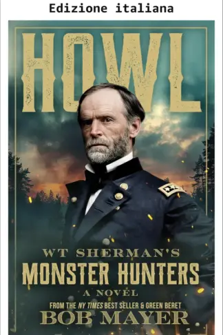 Copertina dell'ebook Urlo: I cacciatori di mostri di WT Sherman (Dovere, onore, patria)