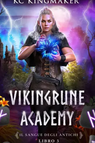 Copertina dell'ebook Vikingrune Academy 3: Il Sangue degli Antichi