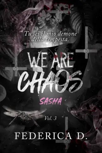 Copertina dell'ebook We Are Chaos - Sasha: volume 3