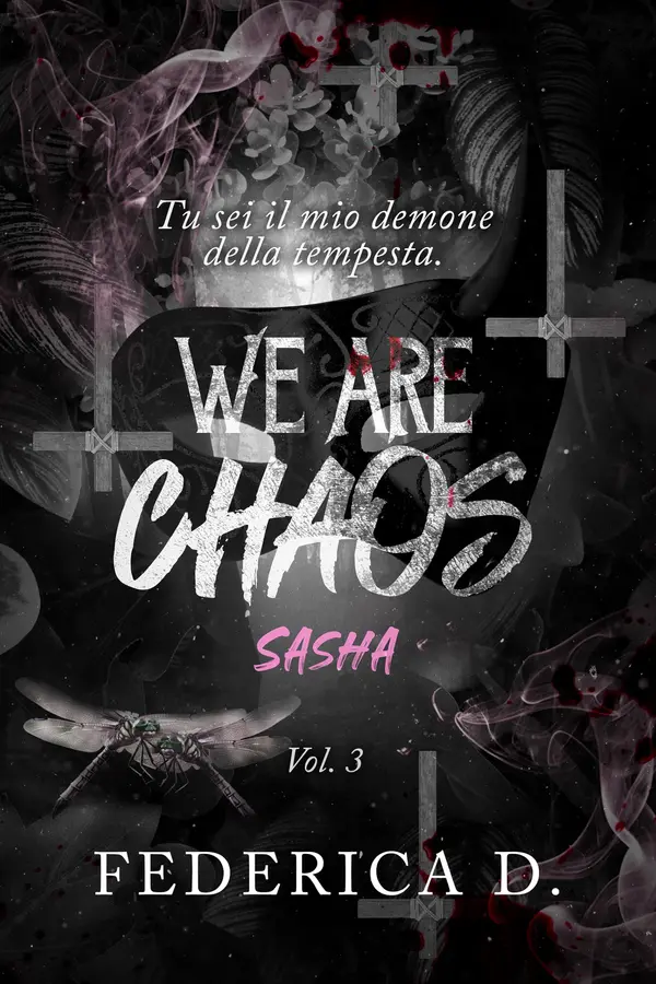 Copertina dell'ebook We Are Chaos - Sasha: volume 3