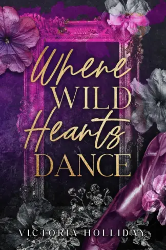 Copertina dell'ebook Where Wild Hearts Dance: Un romance mafioso enemies to lovers (Cuori Oscuri Vol. 2)