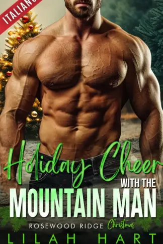 Copertina dell'ebook Allegria natalizia con l'uomo di montagna (Natale a Rosewood Ridge Vol. 5)