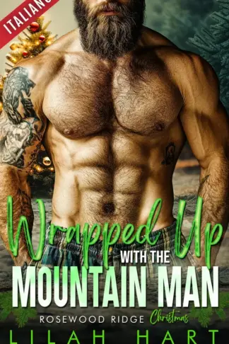 Copertina dell'ebook Avvolta dal montanaro (Natale a Rosewood Ridge Vol. 4)