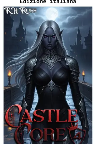 Copertina dell'ebook Castello Core: Harem oscuro (Castle Core: harem oscuro Vol. 4)