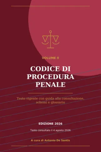 Copertina dell'ebook Codice di procedura penale: Testo vigente con guida alla consultazione, schemi e glossario