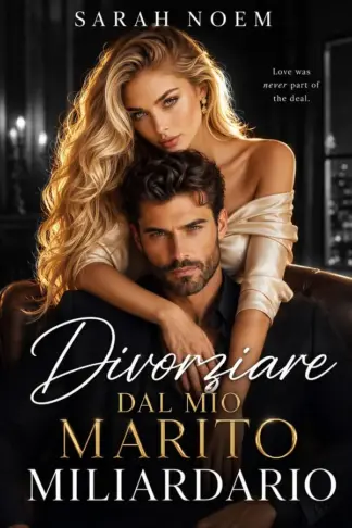 Copertina dell'ebook Divorziare dal mio marito miliardario