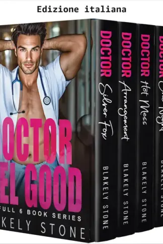 Copertina dell'ebook Dottor Piacere - La serie completa ((Serie Doctor Feel Good))