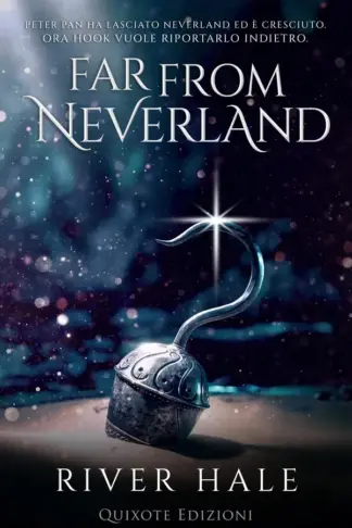 Copertina dell'ebook Far from Neverland - Edizione Italiana (Far From Serie Vol. 1)