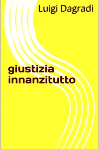 Copertina dell'ebook giustizia innanzitutto (Maspero, Vanni e gli altri Vol. 4)