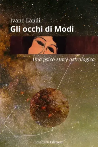 Copertina dell'ebook Gli occhi di Modì: Una psico-story astrologica