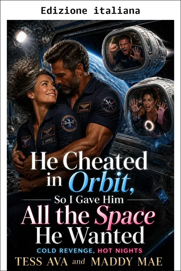 Copertina dell'ebook Ha tradito in orbita, così gli ho dato tutto lo spazio che voleva
