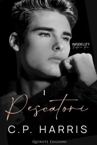 Copertina dell'ebook I pescatori (Infidelity serie Vol. 2)