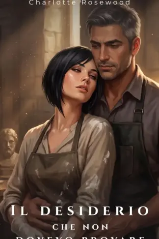 Copertina dell'ebook Il desiderio che non dovevo provare (Peccati d'età)