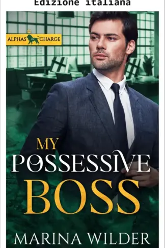 Copertina dell'ebook Il mio capo possessivo