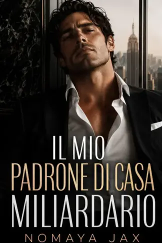 Copertina dell'ebook Il mio padrone di casa miliardario: Una storia d'amore age gap con gravidanza accidentale (Tentazione Aziendale Vol. 7)