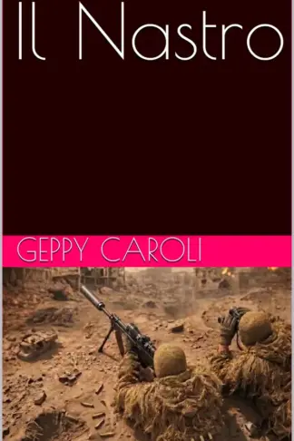 Copertina dell'ebook Il Nastro: Il nastro - Romanzo di spionaggio e azione militare: Tra i Servizi Segreti italiani e l'inferno di Beirut
