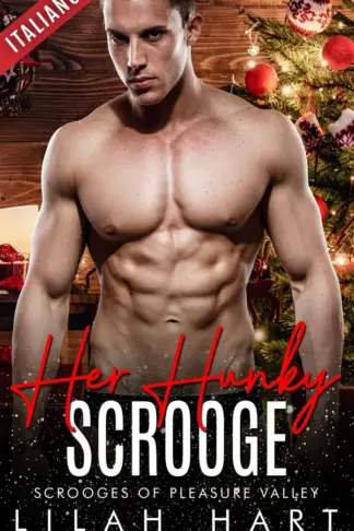 Copertina dell'ebook Il suo Scrooge sexy (Gli Scrooge di Pleasure Valley Vol. 3)