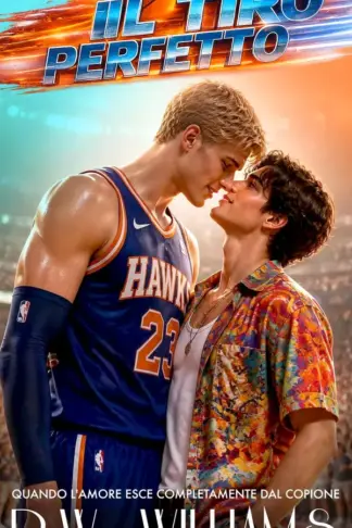 Copertina dell'ebook IL TIRO PERFETTO: Luke & Sean (LIBRI TASCABILI - P.W. WILLIAMS Vol. 1)