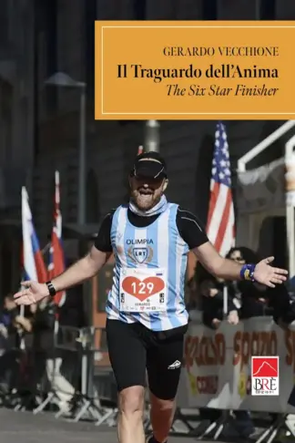 Copertina dell'ebook Il traguardo dell'anima: The Six Star Finisher