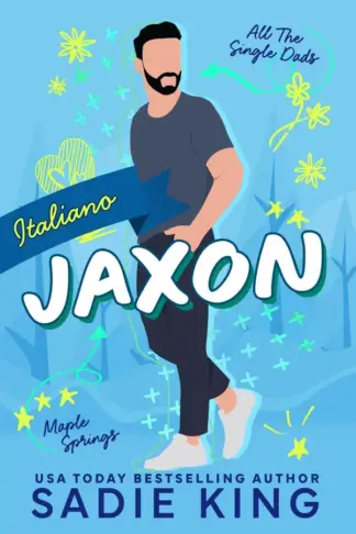 Copertina dell'ebook Jaxon: Un romanzo tra un papà single e la babysitter (All the Single Dads (Italiano) Vol. 1)